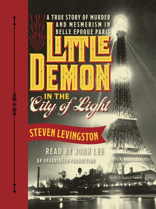 Title details for Little Demon in the City of Light by Steven Levingston - Available